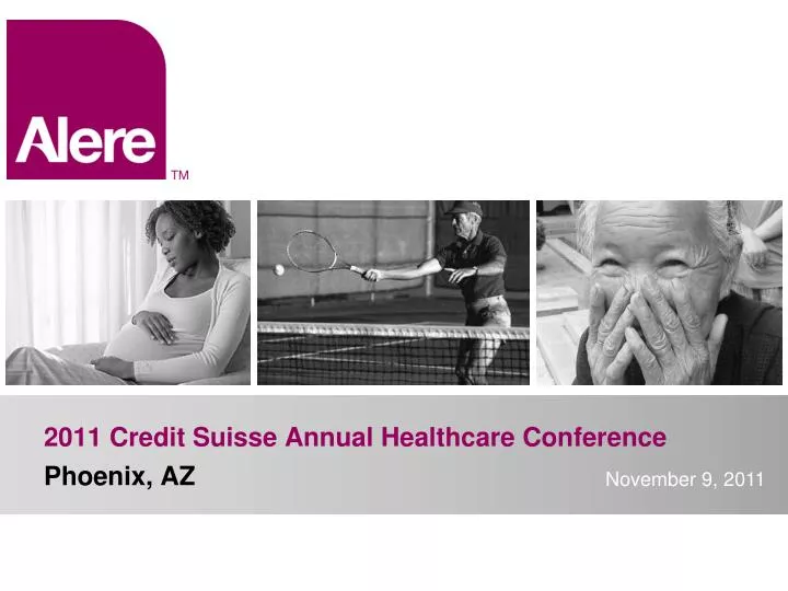 PPT 2011 Credit Suisse Annual Healthcare Conference PowerPoint
