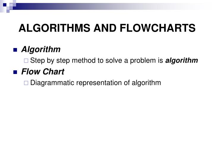 PPT - Algorithm & Flow Charts PowerPoint Presentation - ID:2168974