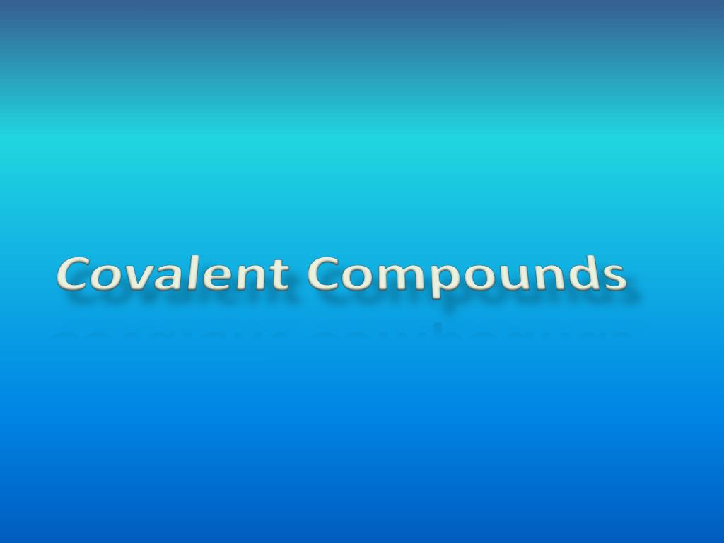 PPT - Ionic compounds form by adding or removing electrons from one