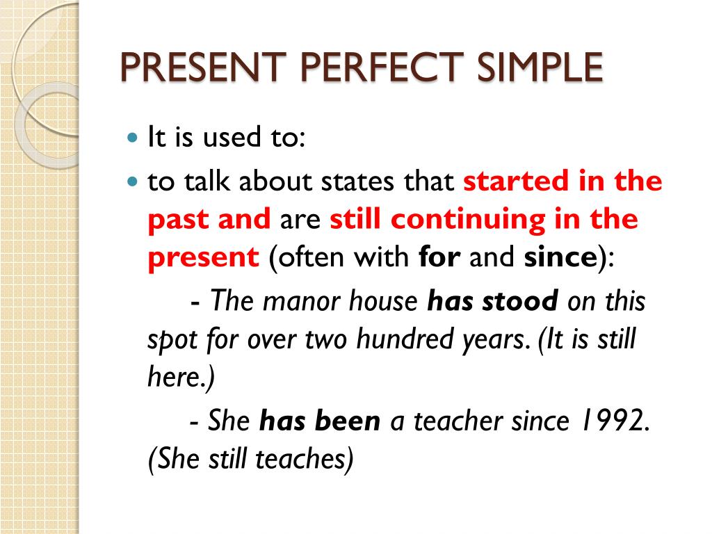 Present perfect continuous презентация 7 класс. Грамматика present perfect. Признаки present perfect. Present perfect simple правила. Функции present perfect.