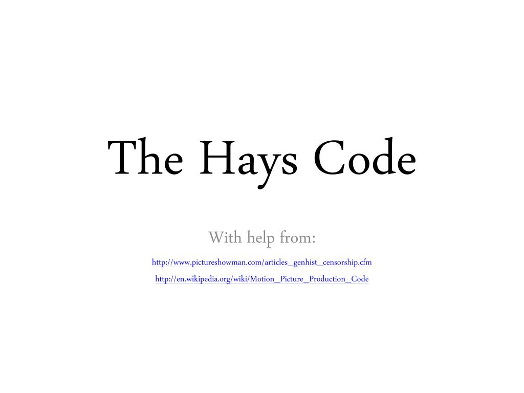 PPT - The Hays Code PowerPoint Presentation, free download - ID:2170680