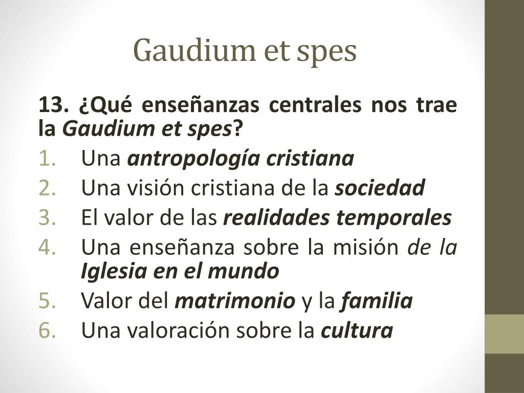 Gaudium ET SPES - GAUDIUM ET SPES Resumen: El 7 diciembre de 1965 el  Concilio Vaticano II aprobó la - Studocu