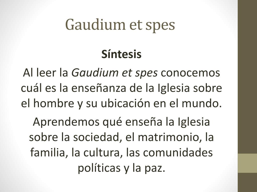 SIGNIFICADO DE LA GAUDIUM ET SPES Y MISIÓN