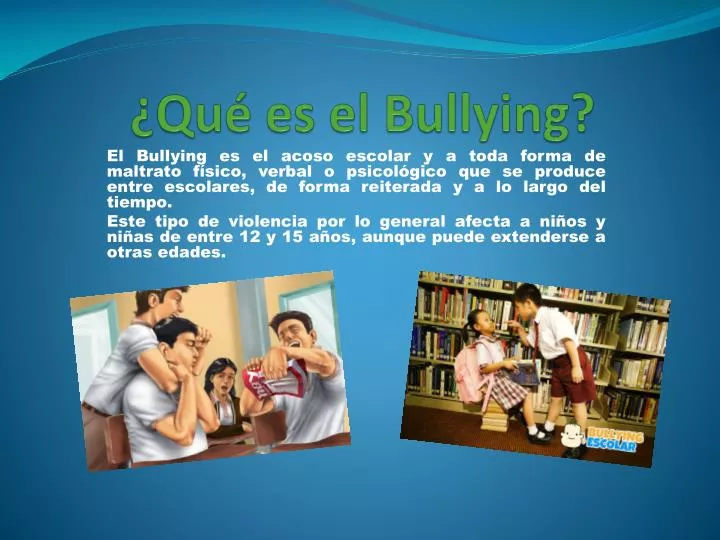 PPT - ¿Qué es el Bullying ? PowerPoint Presentation, free ...