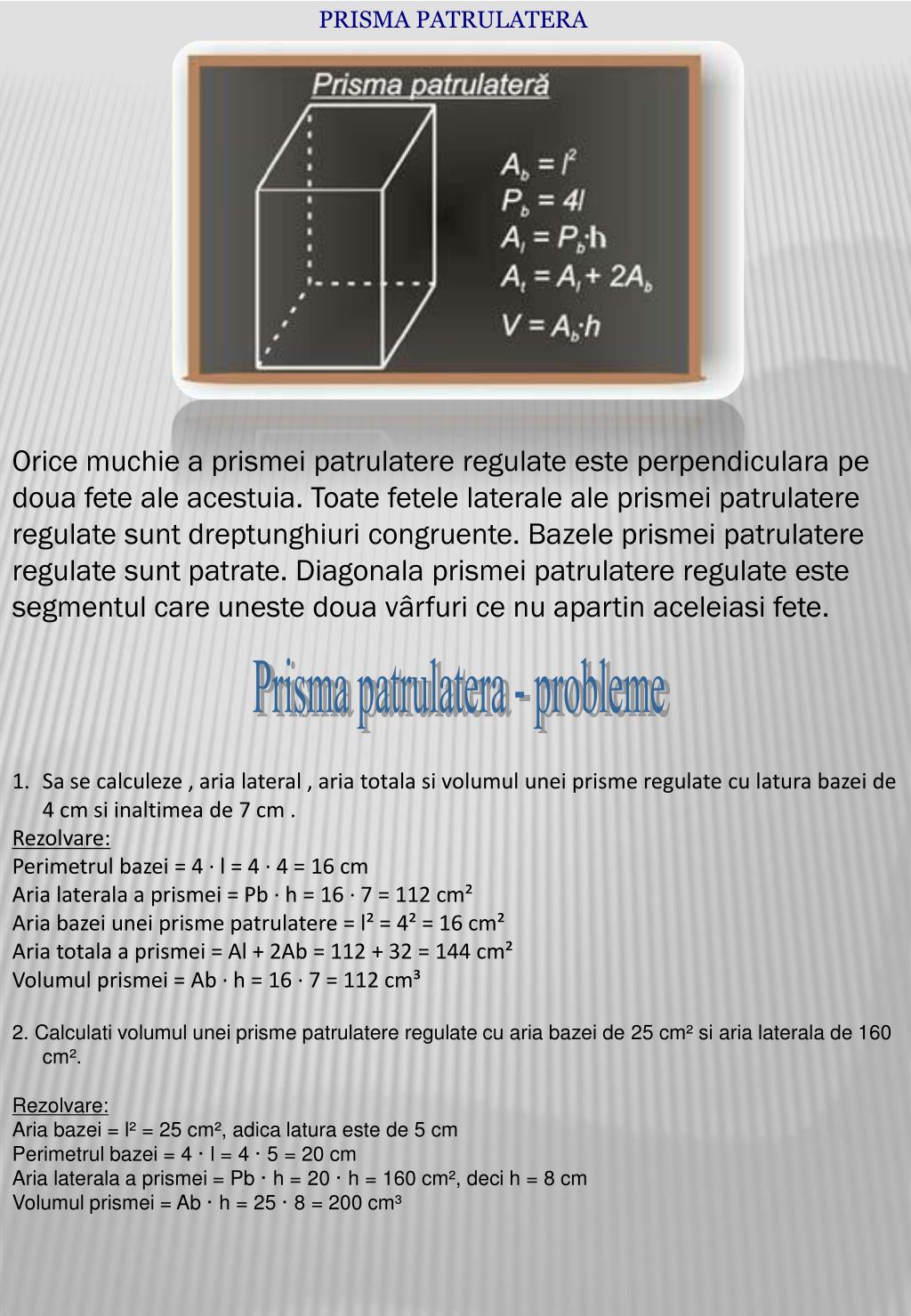 PPT - Aplicatii ale ariilor si volumelor prismelor in cotidian PowerPoint  Presentation - ID:2172622