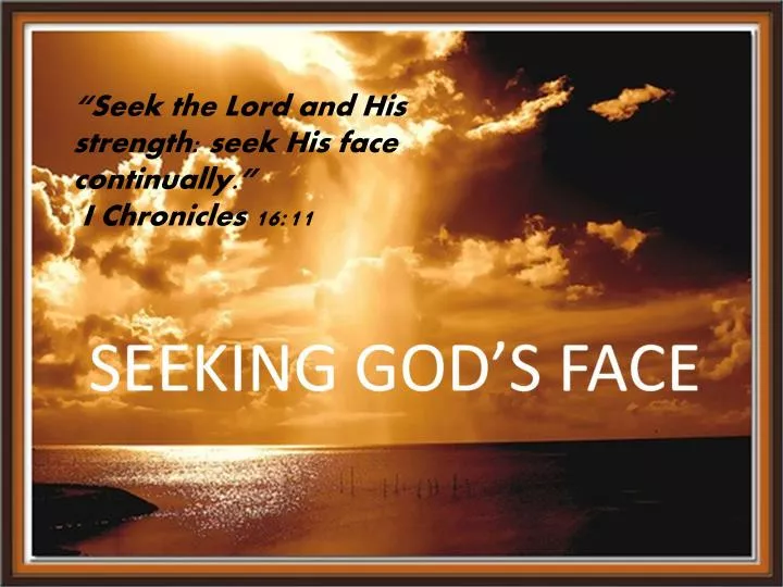 Ppt I Chronicles 1611 Seek The Lord And His Strength