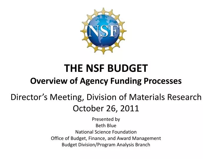 PPT THE NSF BUDGET Overview of Agency Funding Processes PowerPoint