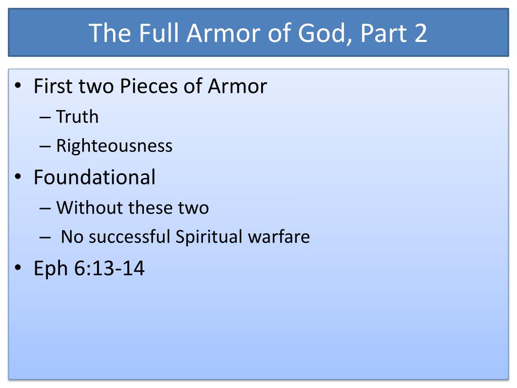 PPT - The Full Armor of God, Part 2 PowerPoint Presentation, free download  - ID:2174738