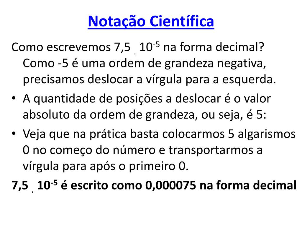 Notação Científica - Conversão da Notação decimal para notação