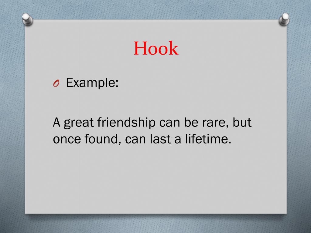 a hook for an essay about friendship
