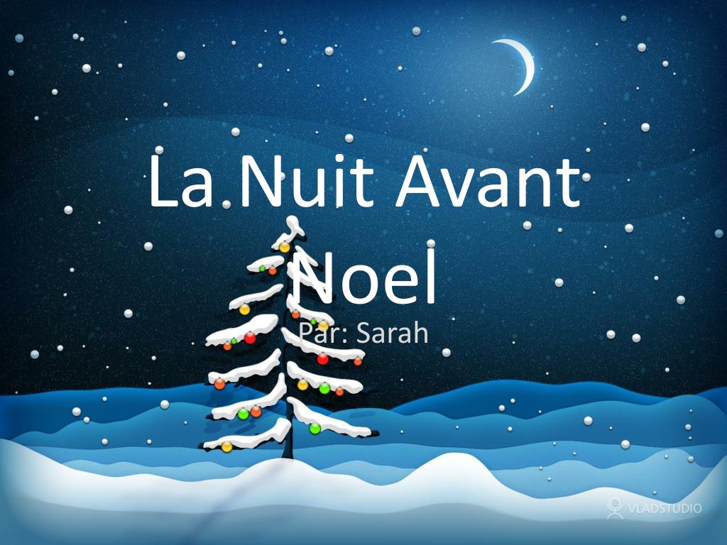 PPT - La Nuit Avant Noel PowerPoint Presentation, free download