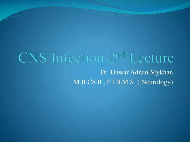 cns infection 2 nd lecture n.