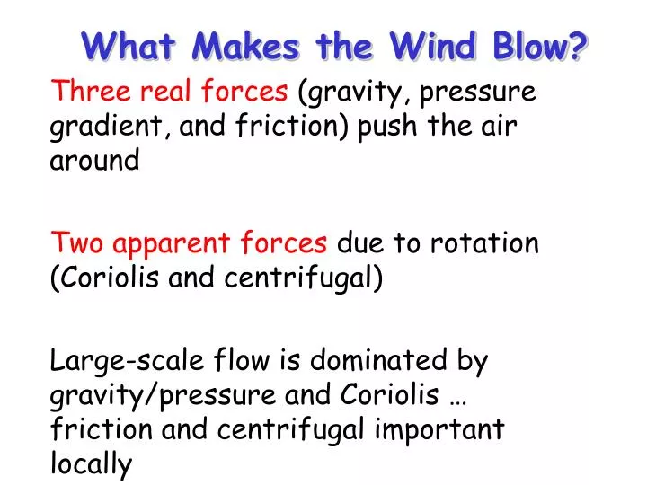 PPT What Makes the Wind Blow? PowerPoint Presentation, free download