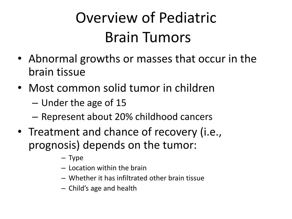 Ppt Pediatric Brain Tumors Powerpoint Presentation Free Download
