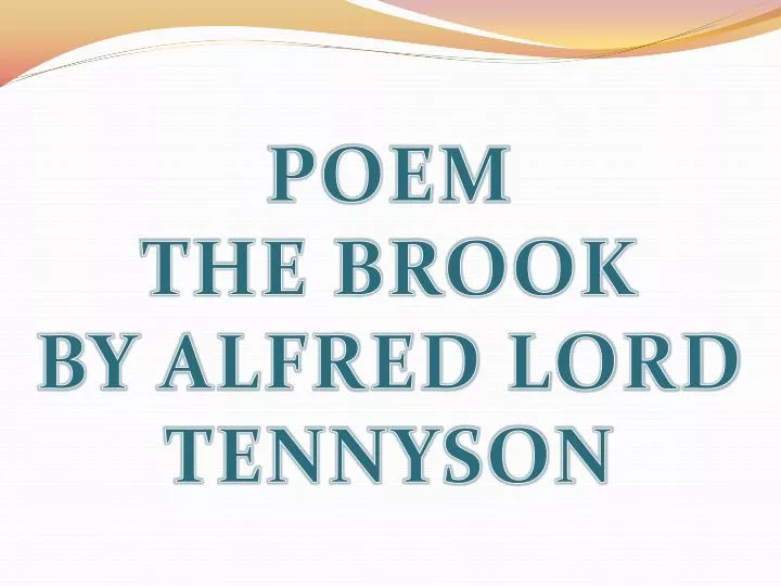 theme of the poem the brook by alfred lord tennyson
