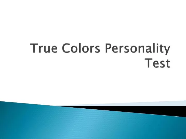 Ppt True Colors Personality Test Powerpoint Presentation Coloring Wallpapers Download Free Images Wallpaper [coloring436.blogspot.com]