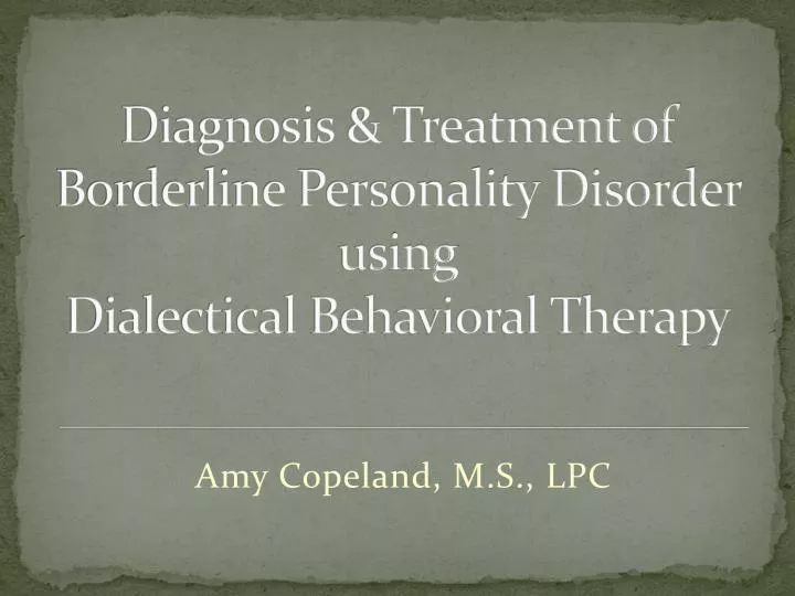 a therapeutic approach to borderline personality disorder a therapeutic approach to borderline personality disorder