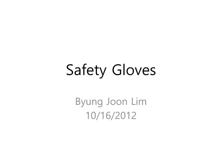 safety gloves n.
