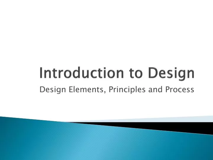 PPT - Introduction to Design PowerPoint Presentation, free download ...