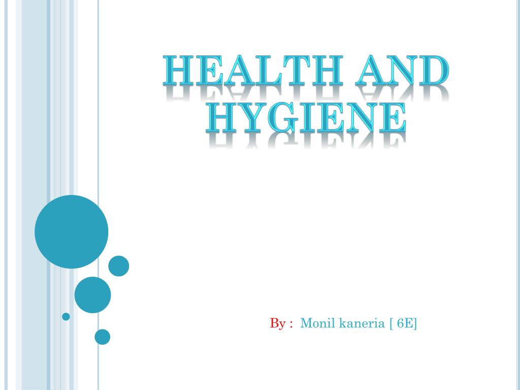 presentation on health and hygiene