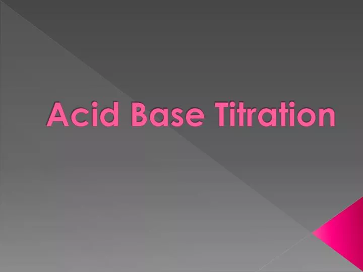 acid base titration n.