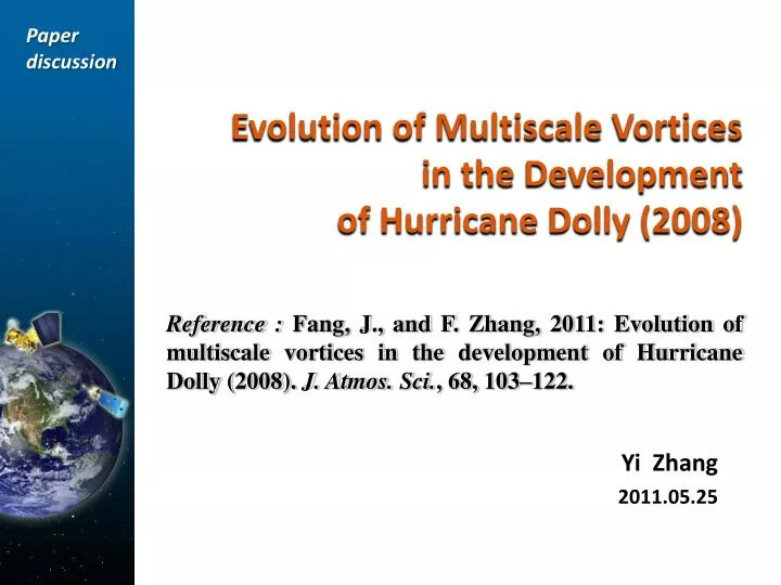 evolution of multiscale vortices in the development of hurricane dolly 2008 n.