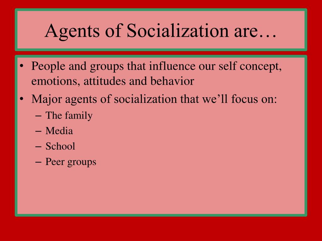 socialization agents definition ppt powerpoint presentation