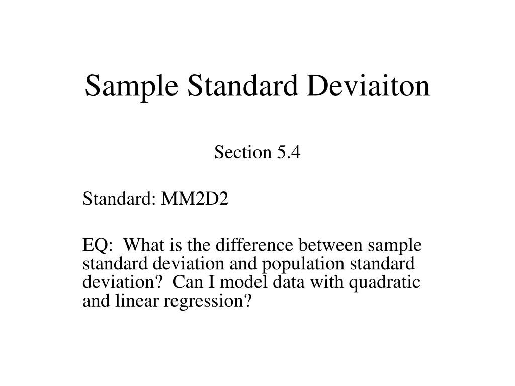 PPT - Sample Standard Deviaiton PowerPoint Presentation, free download -  ID:2186265