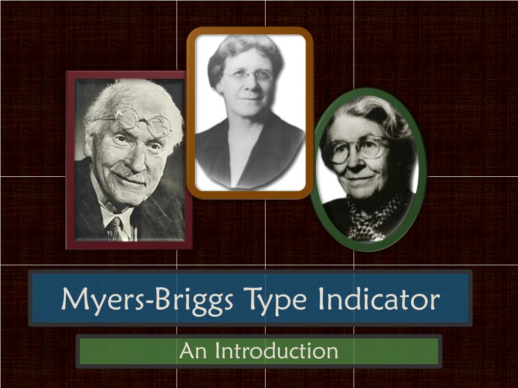 MBTI Type Presentation--Introduction