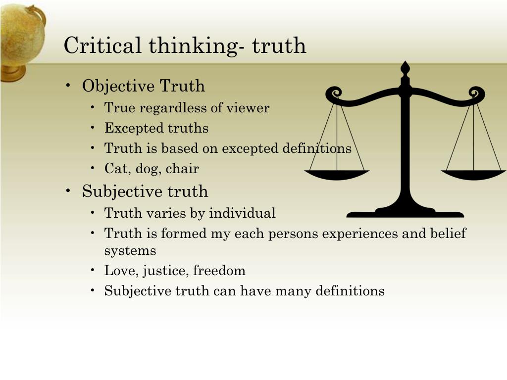 the truth seeking principle of critical thinking