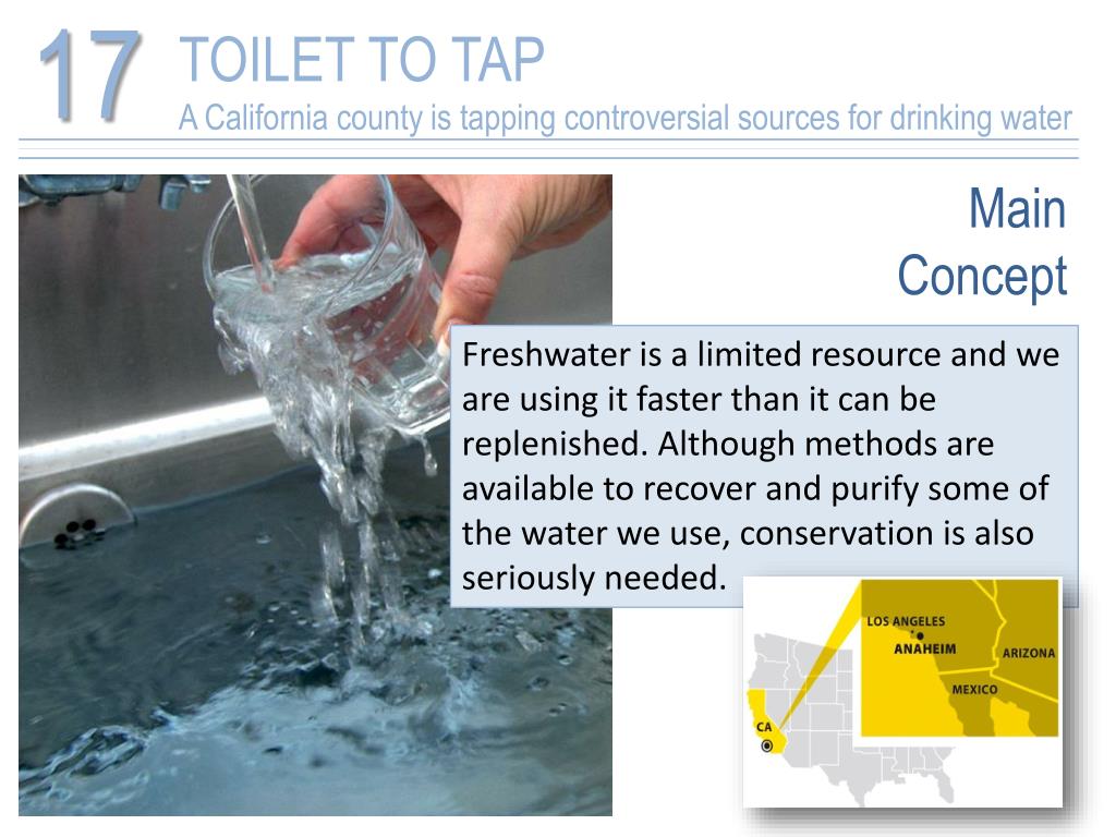 PPT CHAPTER 17 FRESHWATER RESOURCES TOILET TO TAP A California county