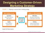how to design a customer driven marketing strategy