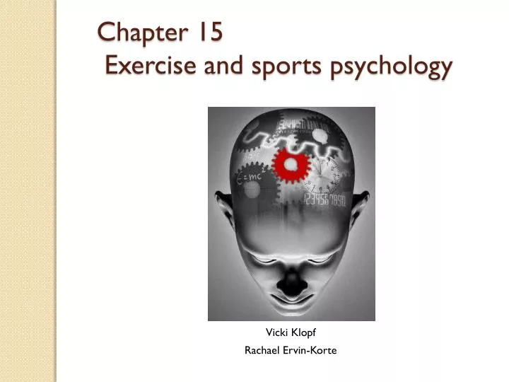chapter 15 exercise and sports psychology n.