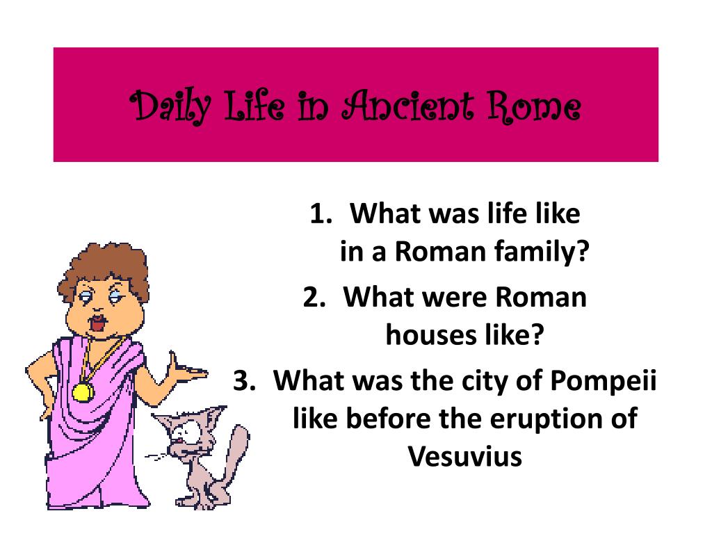 Ppt Daily Life In Ancient Rome Powerpoint Presentation Free Download Id Ppt Daily Life In Ancient Rome Powerpoint Presentation Free Download Id