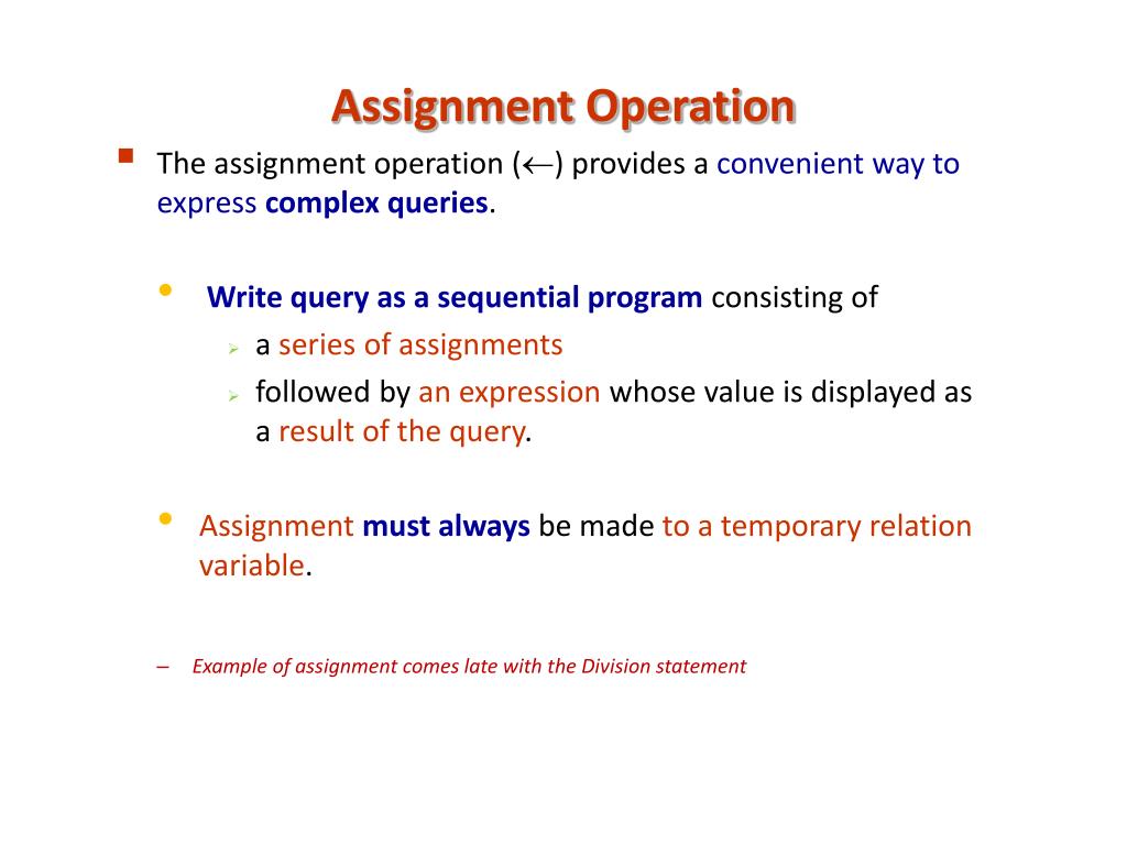 what is assignment operation used for