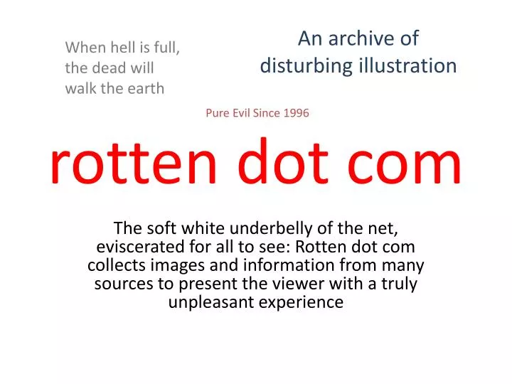 Dot com rotten Rotten dot