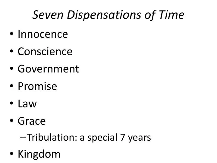 The 7 Dispensations Chart