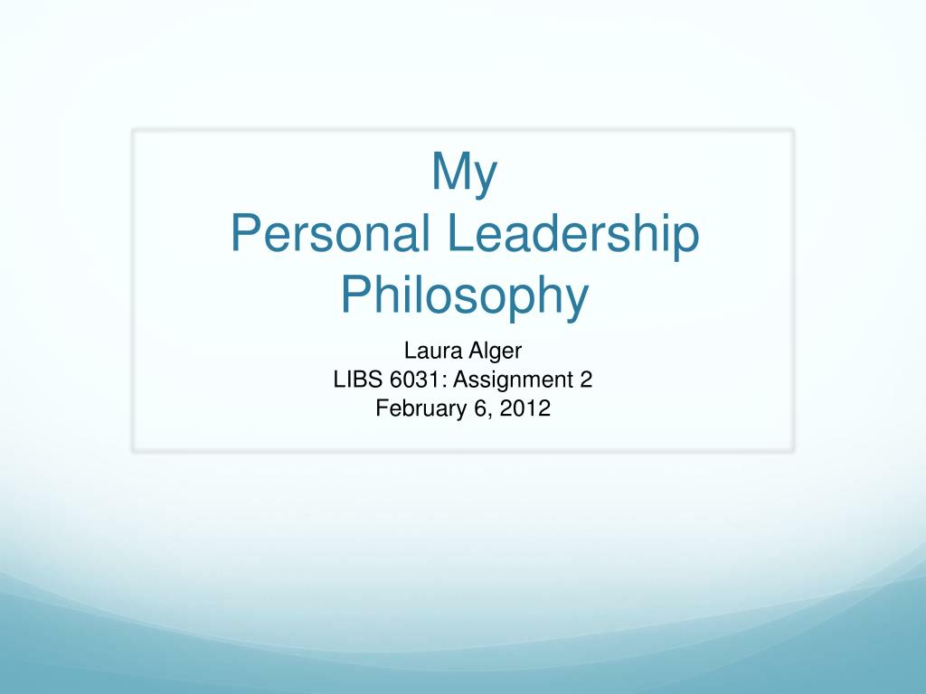  My Personal Philosophy 15 Personal Philosophy Examples That Will 