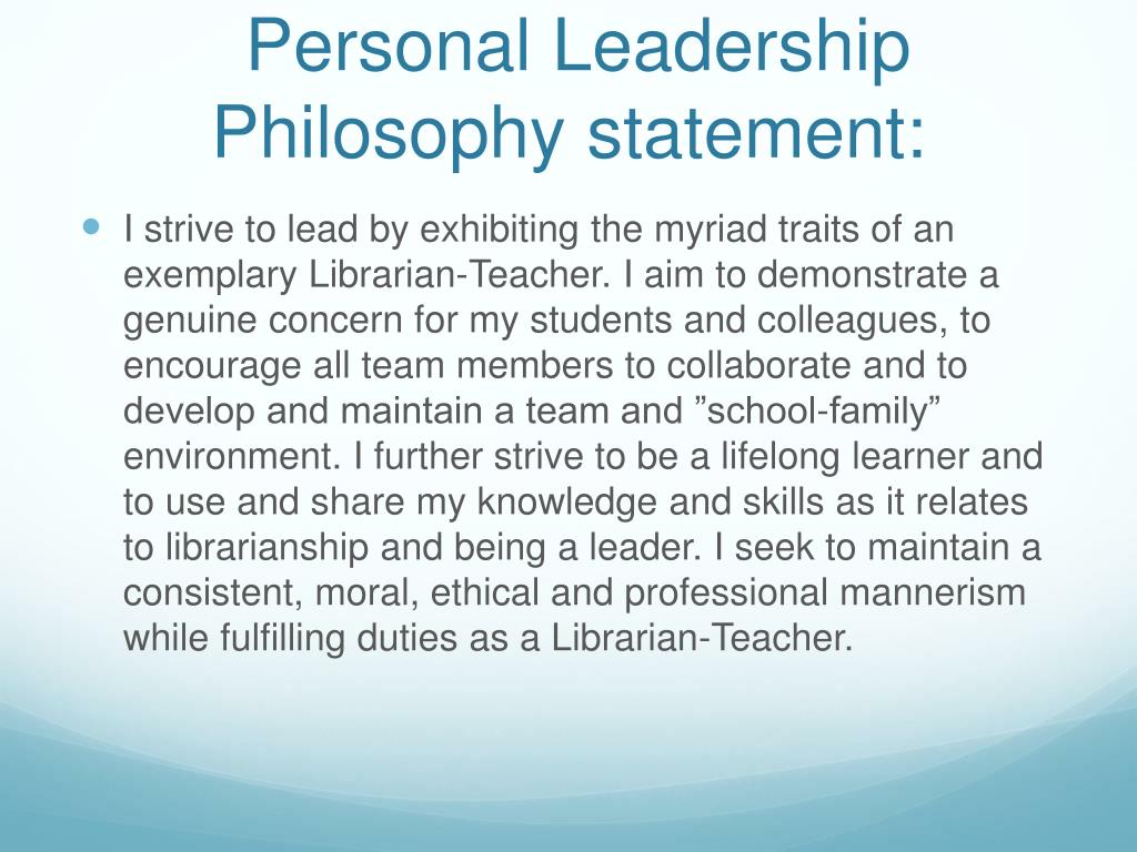 personal educational leadership philosophy statement examples