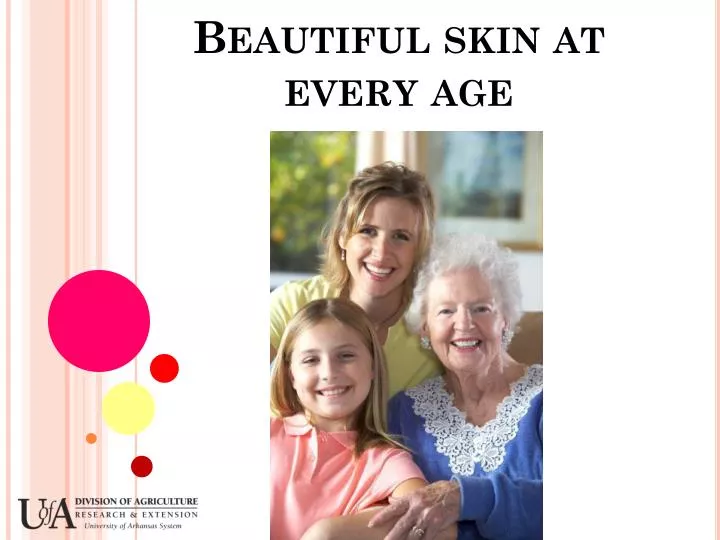 beautiful skin at every age n.