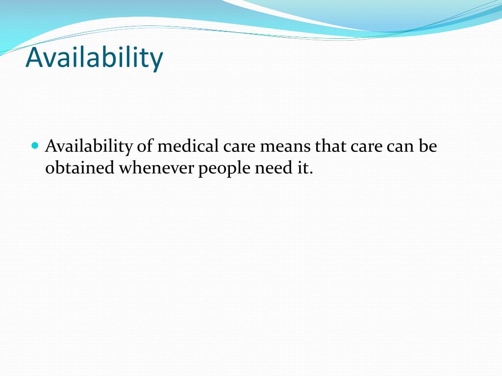health care availability essay