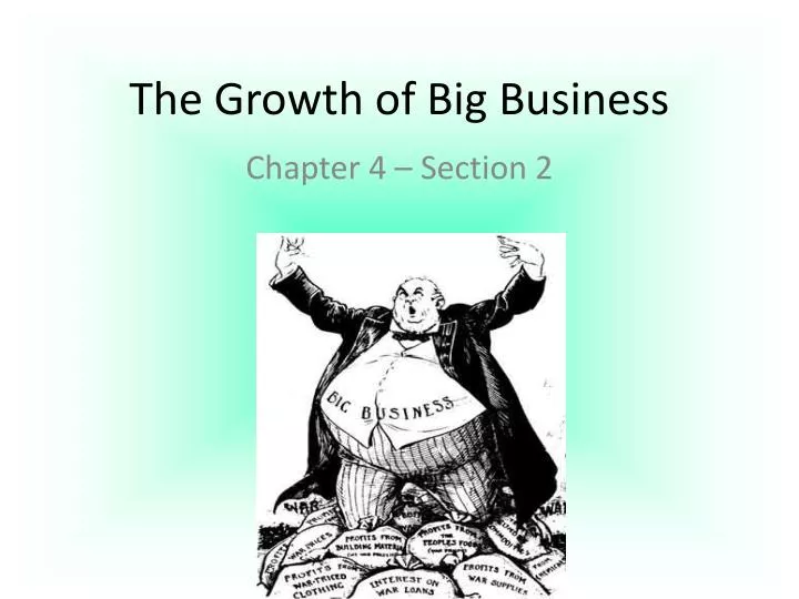 ppt-the-growth-of-big-business-powerpoint-presentation-free-download