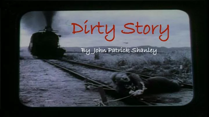 dirty story n.