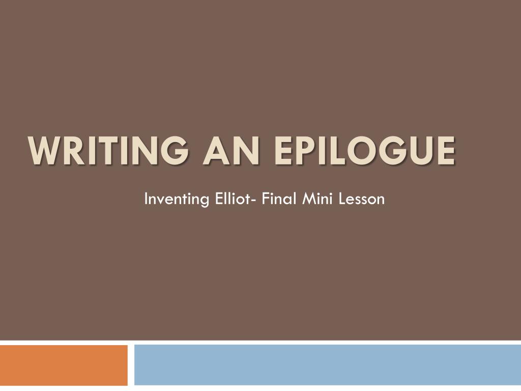 PPT - Writing an Epilogue PowerPoint Presentation, free download