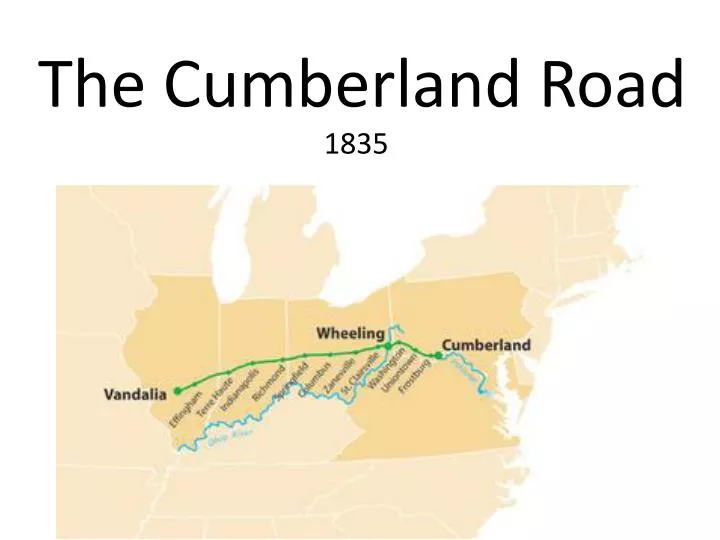 PPT The Cumberland Road PowerPoint Presentation, free download ID