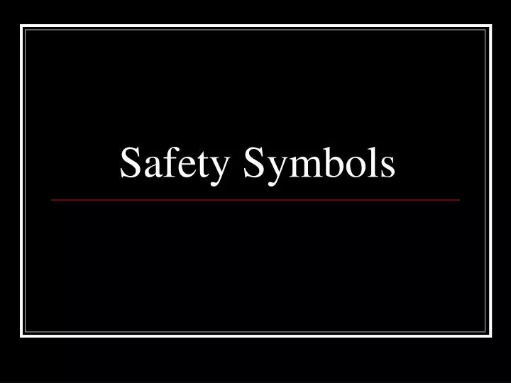 PPT Safety Symbols PowerPoint Presentation, free download ID2198839