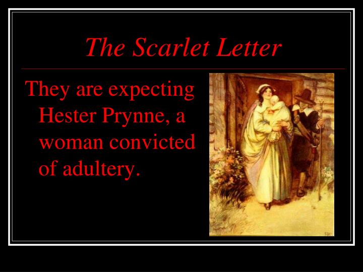an analysis of adultery in the scarlet letter by hester prynne Scarlet letter - hester’s change scarlet letter “and never had hester prynne appeared more lady-like hester was still planning to commit adultery again. an analysis of adultery in the scarlet letter by hester prynne Scarlet letter - hester’s change scarlet letter “and never had hester prynne appeared more lady-like hester was still planning to commit adultery again.