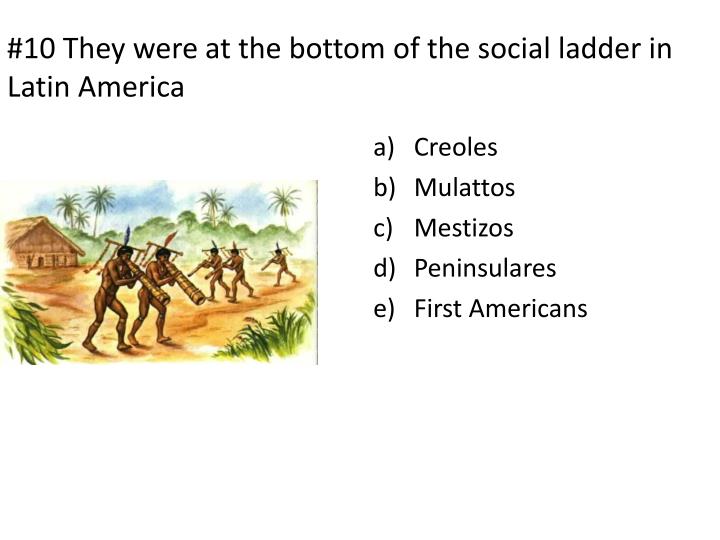 bottom of the social ladder bottom of the social ladder