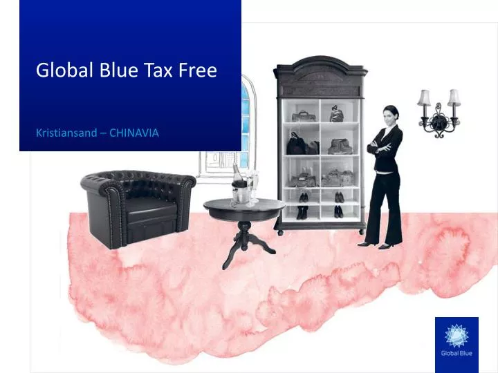 PPT Global Blue Tax Free PowerPoint Presentation free download ID PPT Global Blue Tax Free PowerPoint Presentation free download ID