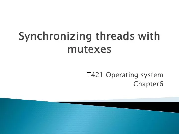 PPT Synchronizing threads with mutexes PowerPoint Presentation, free